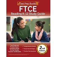 FTCE Reading K-12 Study Guide: Test Prep and Practice Exam Questions Book for the Florida Teacher Certification [2nd