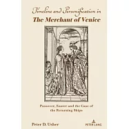 Timeline and Personification in the Merchant of Venice: Passover, Easter and the Case of the Returning Ships