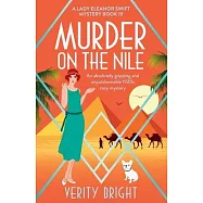 Murder on the Nile: An absolutely gripping and unputdownable 1920s cozy mystery
