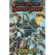 Tales From The Haunted Library: Volume Six
