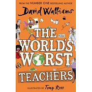 The World’s Worst Teachers