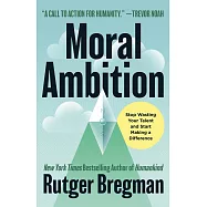 Moral Ambition