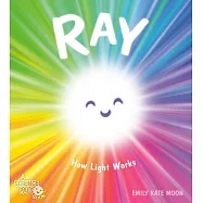 Ray: How Light Works