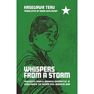 Whispers from a Storm: Fragments from a Japanese Esperantist in China During the Second Sino-Japanese War