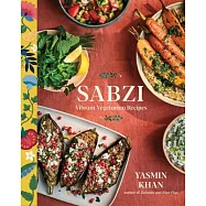 Sabzi: Vibrant Vegetarian Recipes