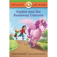 Judy Moody and Friends: Sophie and the Runaway Unicorn