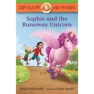 Judy Moody and Friends: Sophie and the Runaway Unicorn