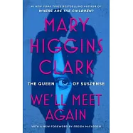 We&rsquo;ll Meet Again