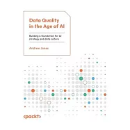 Data Quality in the Age of AI: Building a foundation for AI strategy and data culture