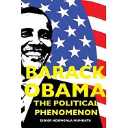 Barack Obama, the Political Phenomenon
