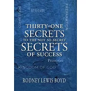 Thirty-One Secrets of Success