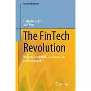 The Fintech Revolution: Bridging Geospatial Data Science, Ai, and Sustainability