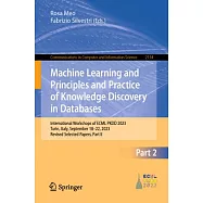 Machine Learning and Principles and Practice of Knowledge Discovery in Databases: International Workshops of Ecml Pkdd