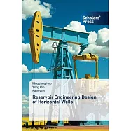 Reservoir Engineering Design of Horizontal Wells