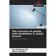 The inclusion of people with disabilities in public schools