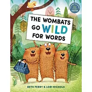 The Wombats Go Wild for Words