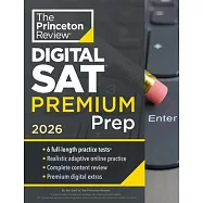Princeton Review Digital SAT Premium Prep, 2026: 6 Full-Length Practice Tests (3 in Book + 3 Adaptive Tests Online