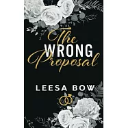 The Wrong Proposal