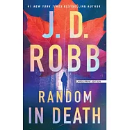 Random in Death: An Eve Dallas Novel