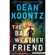 The Bad Weather Friend