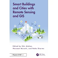 Smart Buildings and Cities with Remote Sensing and GIS