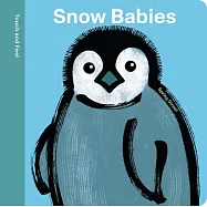 Spring Street Touch and Feel: Snow Babies