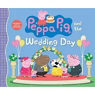 Peppa Pig and the Wedding Day