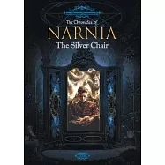 The Chronicles of Narnia: The Silver Chair
