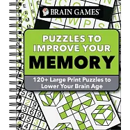 Brain Games - Puzzles to Improve Your Memory: 120+ Large Print Puzzles to Lower Your Brain Age