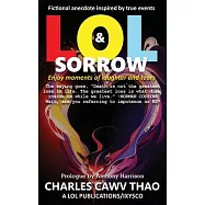 Lol and Sorrow: Enjoy Moments of Laughter and Tears