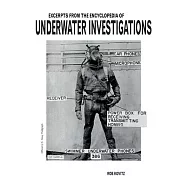 Excerpts From the Encyclopedia of Underwater Investigations