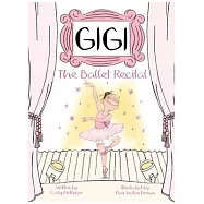 Gigi: The Ballet Recital