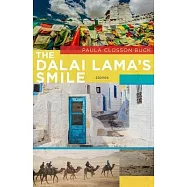 The Dalai Lama’s Smile: Stories