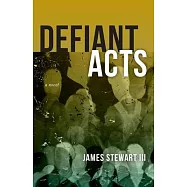 Defiant Acts