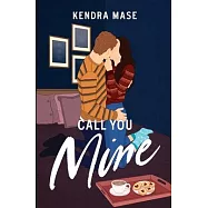 Call You Mine