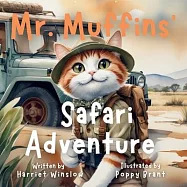 Mr. Muffins&rsquo; Safari Adventure: A Rhyming Picture Book for Kids 6-8 - Join an Adventurous Cat on a Wildlife Trip! 5