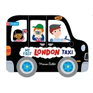 Whizzy Wheels: My First London Taxi: Novelty Book with four moving wheels! (Campbell London, 29)