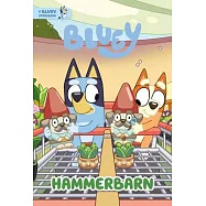 Hammerbarn: A Bluey Storybook