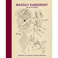 Wassily Kandinsky: The Sketchbooks