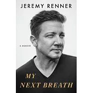 My Next Breath: A Memoir