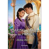 Daring to Fall for the Prince