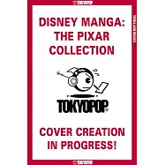 Disney Manga: The Pixar Collection