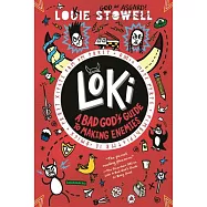 Loki: A Bad God’s Guide to Making Enemies