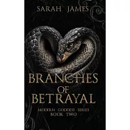 Branches of Betrayal: The sequel to the explosive, enemies-to-lovers dark romance novel Seeds of Sorrow