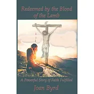 Redeemed by the Blood of the Lamb