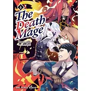 The Death Mage Volume 6: Light Novel