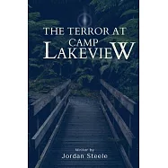 The Terror at Camp Lakeview