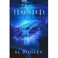 Haunted: Into the Abyss
