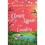 A Classy Affair in the Country