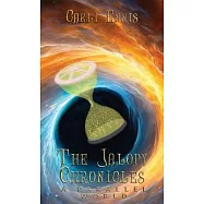 A Parallel World: The Jalopy Chronicles, Book 3